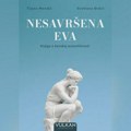 Da žena razume svoj put, probleme i borbe: Promocija knjige "Nesavršena Eva"