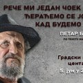 Petar Božović u GKC-u: „Reče mi jedan čoek, ćeraćemo se još kad budem mlađi“
