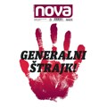 Vikend „Nova“ piše: Generalni štrajk zaustavio Srbiju