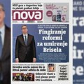 "Nova" piše: Vlast se dovija kako da udovolji Evropi, fingiraju reforme da umire Brisel;