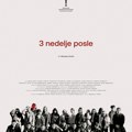 Objavljeni trejler i poster za film „3 nedelje posle“ uoči svetske premijere u Karlovim Varima