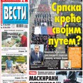 Čitajte u “Vestima”: Srpska kreće svojim putem?