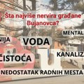 Evo šta najviše nervira Bujanovčane