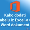 Kako dodati tabelu iz Excel-a u Word dokument