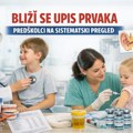 Bliži se upis prvaka: Predškolci najpre na sistematski pregled