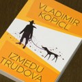 Andrićeva nagrada Vladimiru Kopiclu za zbirku pripovedaka „Između trudova“