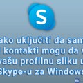Kako uključiti da samo vaši kontakti mogu da vide vašu profilnu sliku u Skype-u za Windows