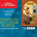 U sredu, 11. septembra, Kurir poklanja ikonu usekovanja glave Svetog Jovana Krstitelja!