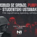 Nagrađivani dokumentarac "Probudi se Srbijo, pumpaj - studentski ustanak" na N1