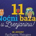 NAJAVA: 11. Noćni bazar u petak 30. avgusta ponovo u Zrenjaninu! Zrenjanin - Noćni bazar