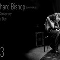 Sir Richard Bishop, The Cyclist Conspiracy i Lenkeš/Faki Duo u petak u Omladinskom centru CK13
