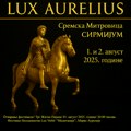 Kompletan program: Dva dana festivala Lux Aurelius počinju sutra u Sremskoj Mitrovici
