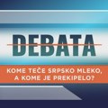 TV najava: Insajder debata - Kome teče srpsko mleko, a kome je prekipelo?