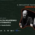 Program drugog Reflektor teatar festivala