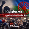 ROMinfomedia: 2025. – godina istine i borbe Roma