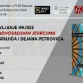 Promocija monografije "Priča o novosadskim Jevrejima" u četvrtak u Svilari