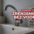 ZRENJANIN U PETAK BEZ VODE: Ceo grad ostaje suv zbog radova na trafostanici „Sever“ ZRENJANIN U PETAK BEZ VODE