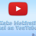 Kako blokirati kanal na YouTube-u