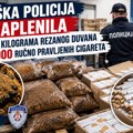 Niška policija zaplenila 490 kilograma rezanog duvana i 60.000 ručno pravljenih cigareta