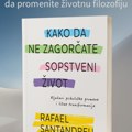 Praktični vodič za oslobađanje od iracionalnih strahova „Kako da ne zagorčate sopstveni život“ u prodaji