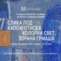 Izložba "Slika pod kapom otiska: kolorni svet Zorana Grmaša" od srede u u Poklon-zbirci Rajka Mamuzića