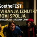 Да ли је могуће живети мирно у свету који не престаје да бруји: Млади и побуњени у средишту 14. ГоетхеФЕСТ-а