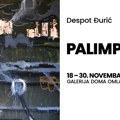 Izložba „Palimpsesti“ Despota Đurića u Galeriji DOB