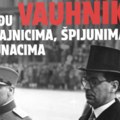 Prikaz velikih stradanja i ideoloških sukoba – „Među izdajnicima, špijunima i junacima" Vladimira Vauhnika u RTS Klubu