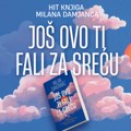 Још ово ти фали за срећу: Нова хит књига Милана Дамјанца