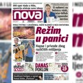 „Nova“ u sredu piše: Režim u panici, vlast hapsi i privodi zbog različitih mišljenj