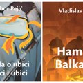 „Geopoetika“ objavila roman „Balada o ubici i ubici i ubici“ Dalibora Pejića i novo izdanje „Hamam Balkania“ Vladislava Bajca…