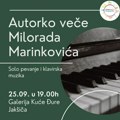 Autorsko veče Milorada Marinkovića – solo pesme i klavirska muzika