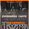 Tribjut atrakcija “The Roadhouse Doors“ u klubu “Evergrin“