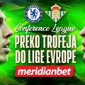 Bitka za tron: Betis protiv Čelsija za trofej Lige konferencija!
