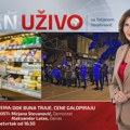 Dan uživo: Dok buna traje, cene galopiraju