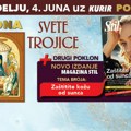 Ne propustite u nedelju 4. Juna dva poklona uz Kurir: Ikona Svete Trojice sa zlatotiskom i molitvom, plus dodatak magazin STIL