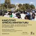 Predavanje „Kako čitati afričku arhitekturu – Primer Adis Abebe, glavnog grada Etiopije”
