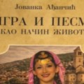 Knjiga Jovanke Ađančić "Igra i pesma kao način života", predstavljena u Gračanici