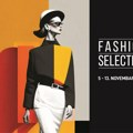 Ovogodišnji Fashion Selection od 5. do 13. novembra u Beogradu