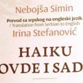 Paraćinski haiđini u antologiji: Iz štampe izašla dvojezična knjiga Nebojše Simina