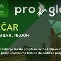 Tribina ProGlasa u četvrtak 7. decembra u Omladinskom centru u Zaječaru