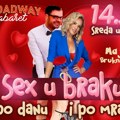 Ljubavni kabare "Sex u braku i po danu i po mraku" 14. februara u "Nepkeru"