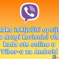 Kako isključiti opciju da drugi korisnici vide kada ste online u Viber-u za Android