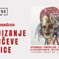 Podizanje jarčeve trtice – Izložba Andreja Bunuševca