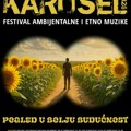 Pogled u bolju budućnost: Festivalu “Karusel“ potrebna podrška