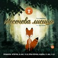 PREMIJERA PREDSTAVE „MESEČEVA LISICA“
