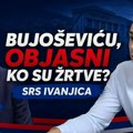 SRS traži reakciju tužilaštva zbog izjave Bujoševića: “Neka dostavi dokaze o navodnim žrtvama”