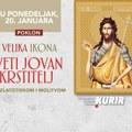 Velika ikona Svetog Jovana Krstitelja – poklon uz Kurir u ponedeljak, 20. januara!