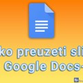 Kako preuzeti sliku iz Google Docs-a