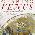 U potrazi za Venerom: O knjizi „Chasing Venus“ Andree Vulf koja opisuje prvi međunarodni naučni projekat